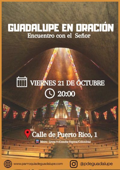 Guadalupe en Oración 21 de Octubre